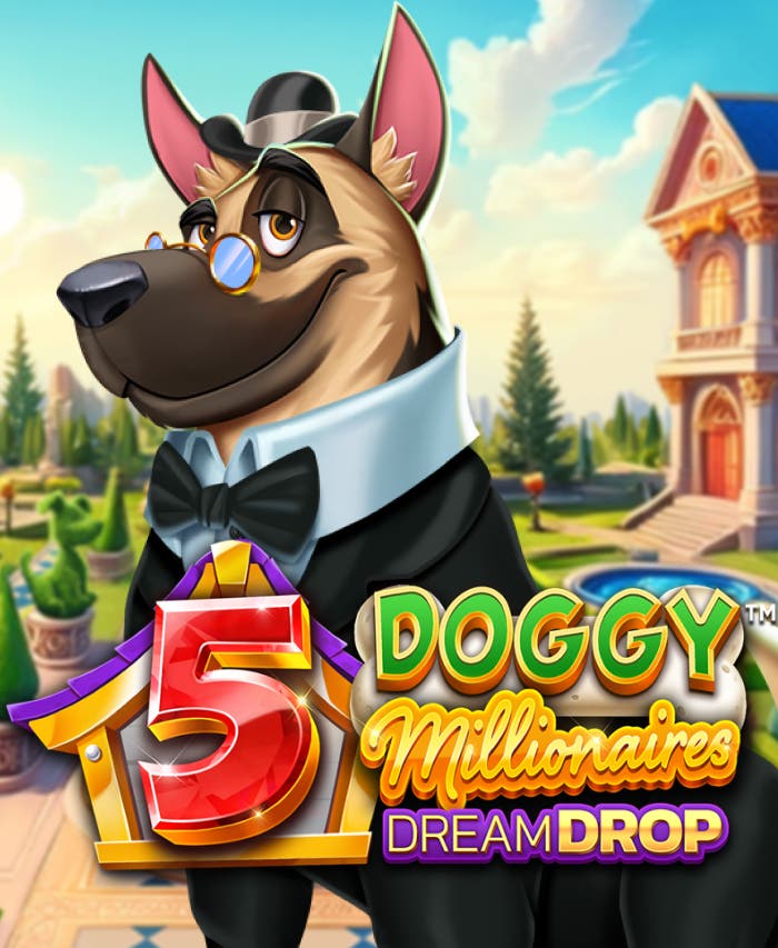 5 Doggy Millionaires Dream Drop