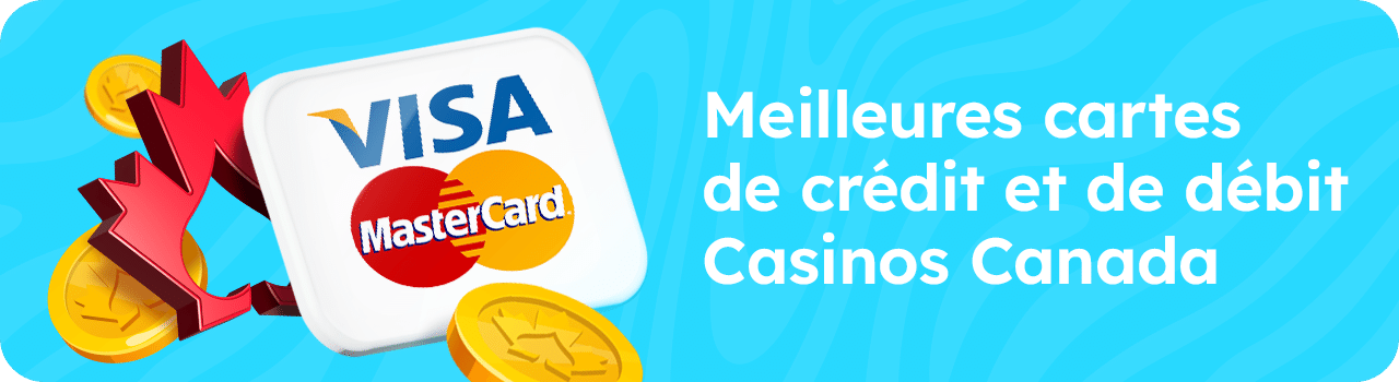 {6} Les meilleurs casinos canadiens acceptant les cartes de crédit et de débit.