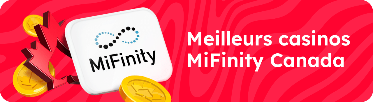 Meilleurs casinos Mifinity Canada Meilleurs casinos Mifinity Canada