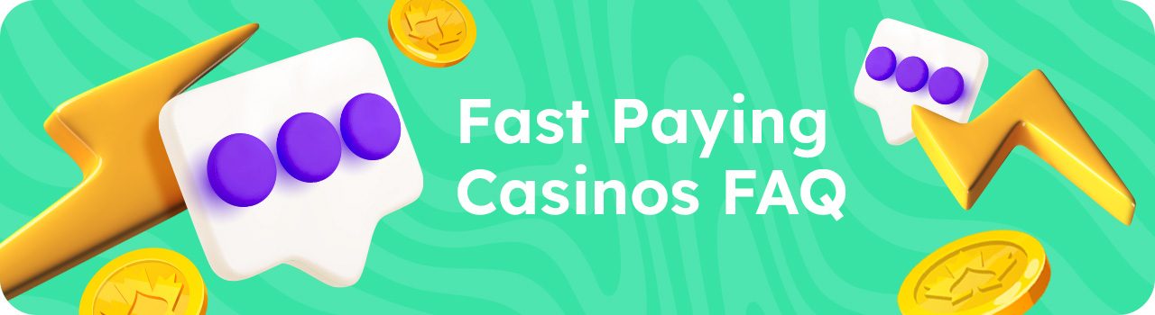 {62} Fast Paying Casinos FAQ - Mobile Graphic in English