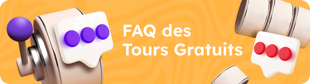 {56} Questions fréquentes sur les offres de tours gratuits au Canada.